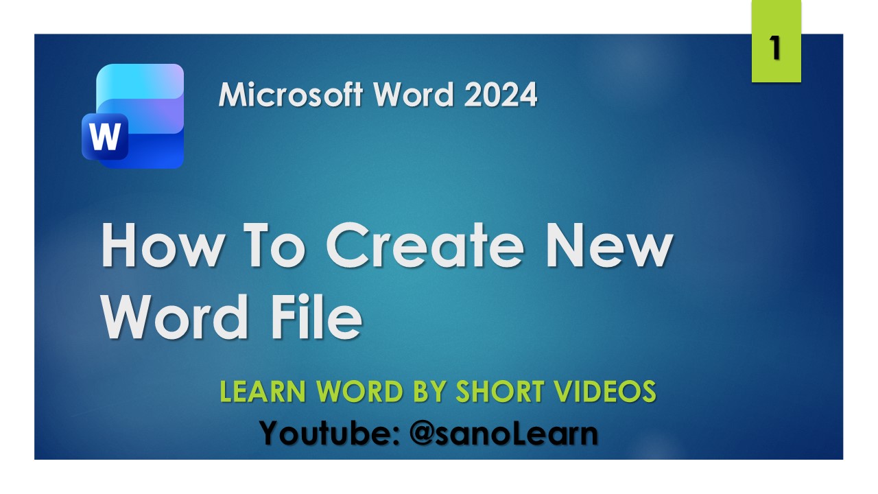 1- How to create a new file in word 2024