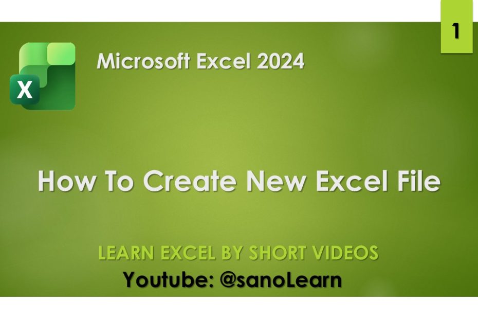 1-How to create an excel 2024 file