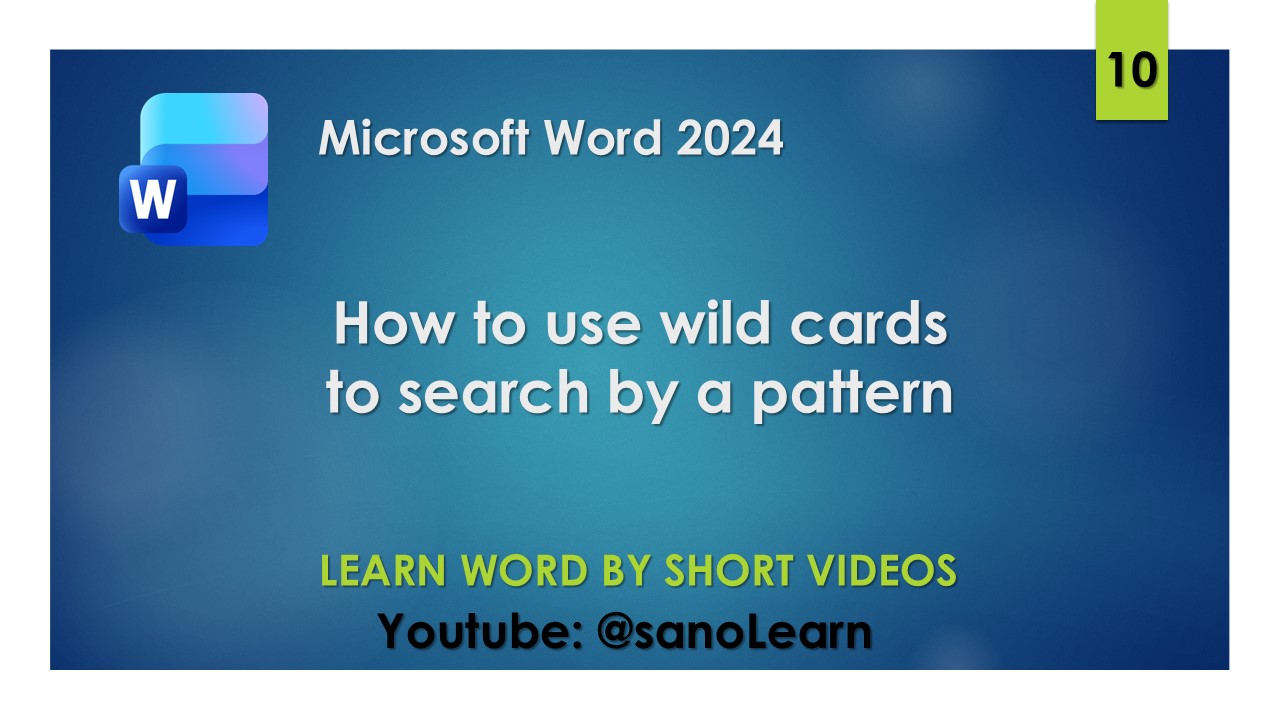 10- how to use wild cards to search a text by pattern in word 2024