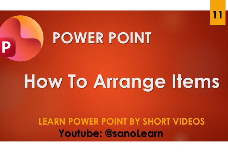 11- How to arrange items on Microsoft Powerpoint