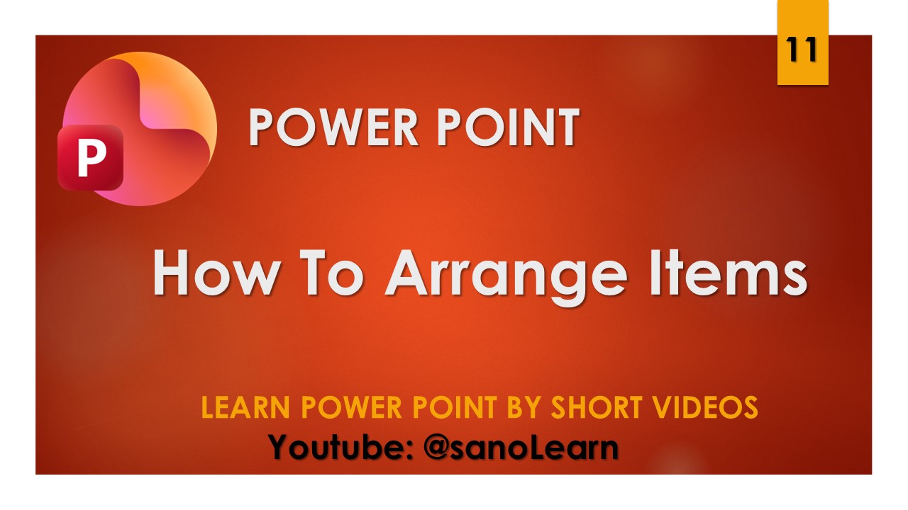 11- How to arrange items on Microsoft Powerpoint
