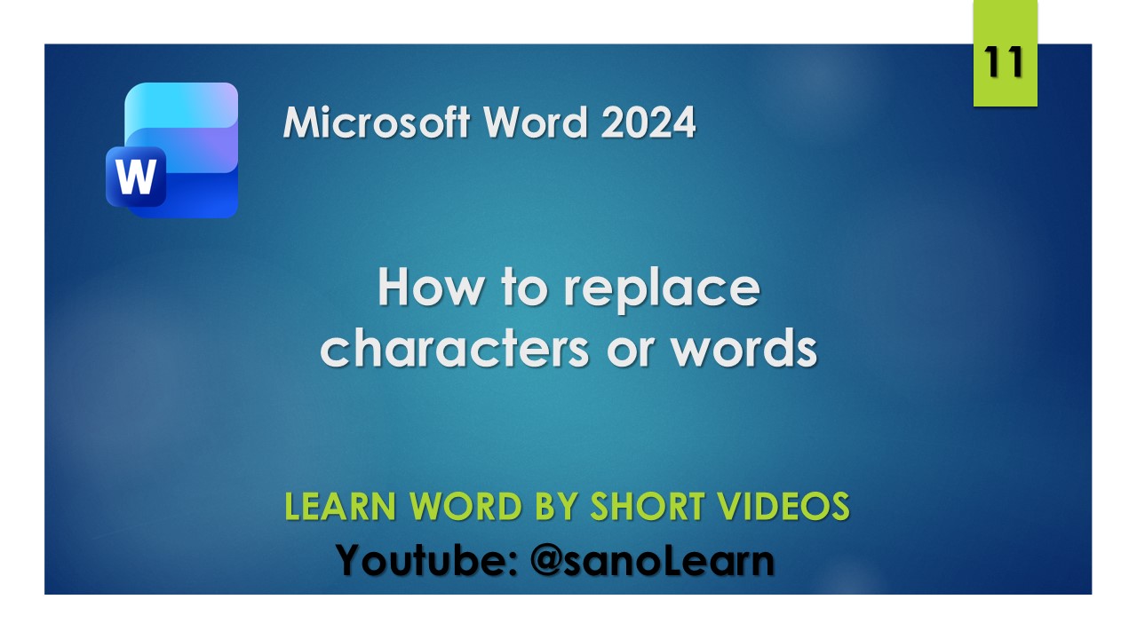11- How to replace characters and words in word 2024