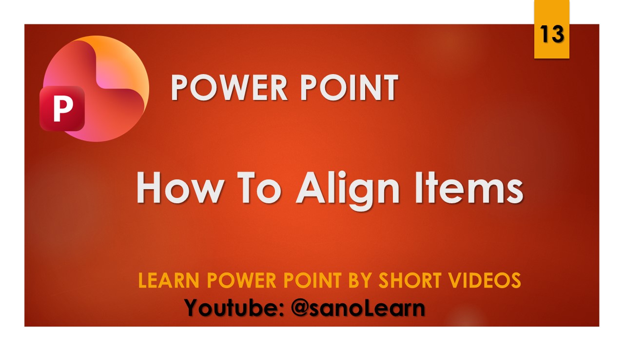 13- How to align items in Microsoft Powerpoint