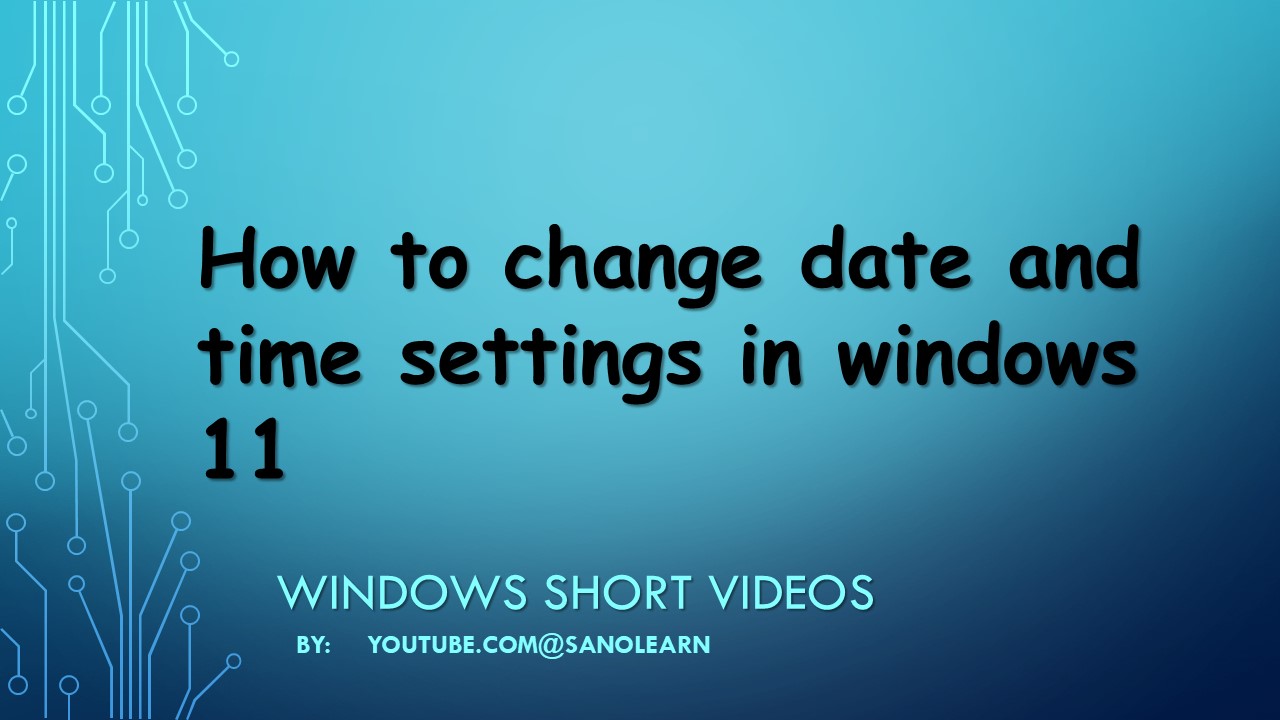 How to change date and time settings in windows 11