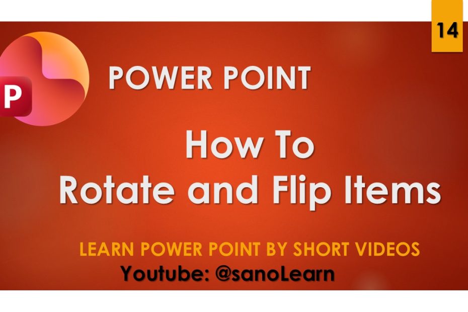 14- How to rotate items or flip them in Microsoft Power Point