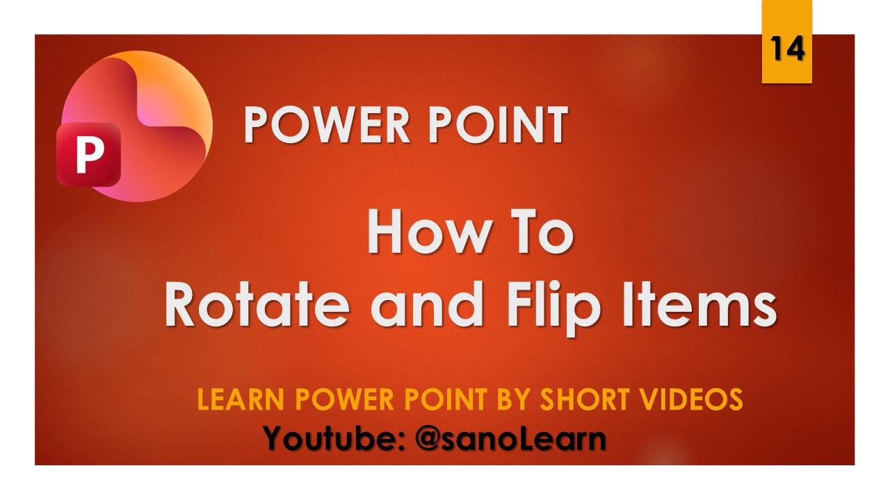 14- How to rotate items or flip them in Microsoft Power Point