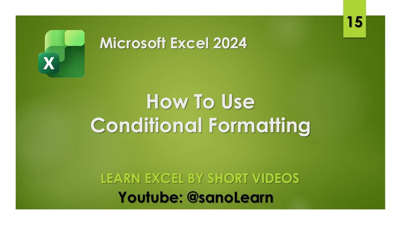 15- How to use conditional formatting in Excel 2024