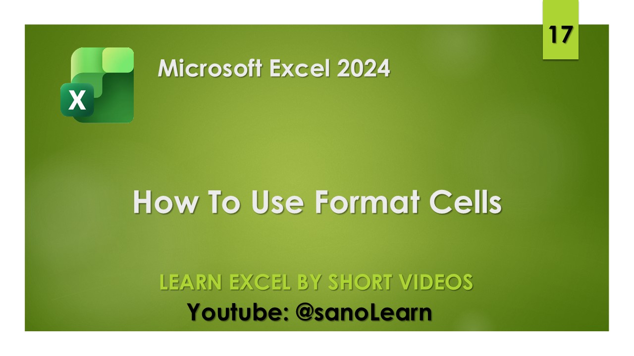 17- How to use format cells in Excel 2024