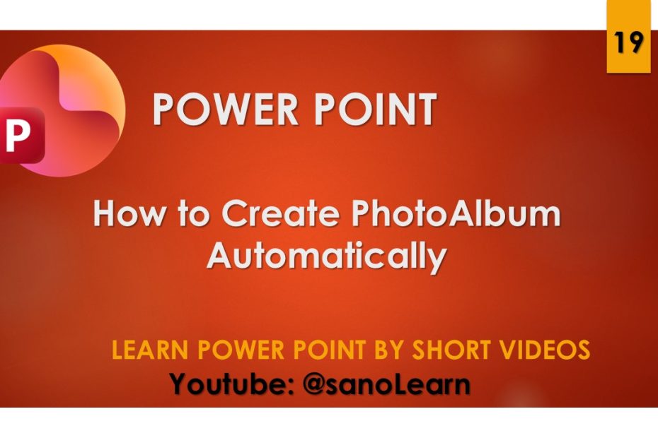 19- How to create a photo album in power point