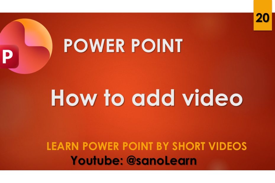 20- How to add a video to power point presentations