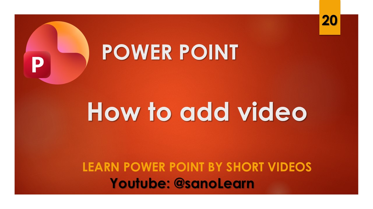 20- How to add a video to power point presentations