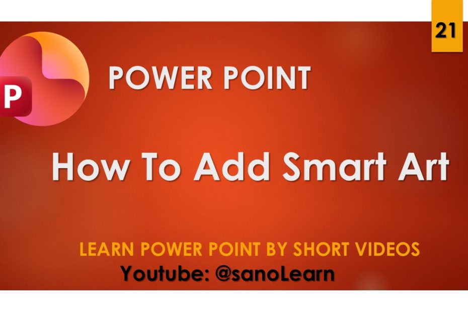 21- How to add smart art shapes to powerpoint slides
