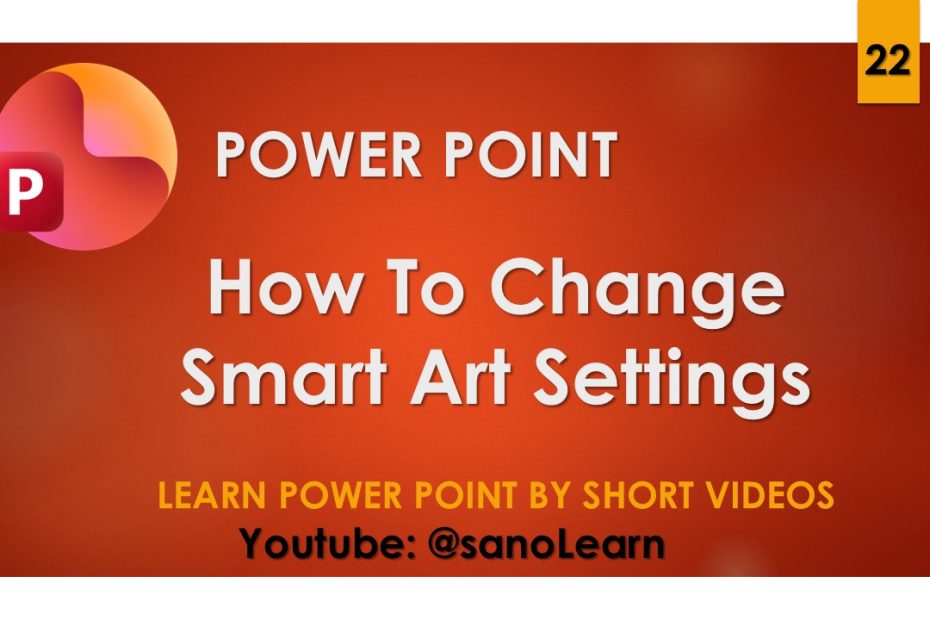 22- How to change smart art design settings in Microsoft PowerPoint 2024