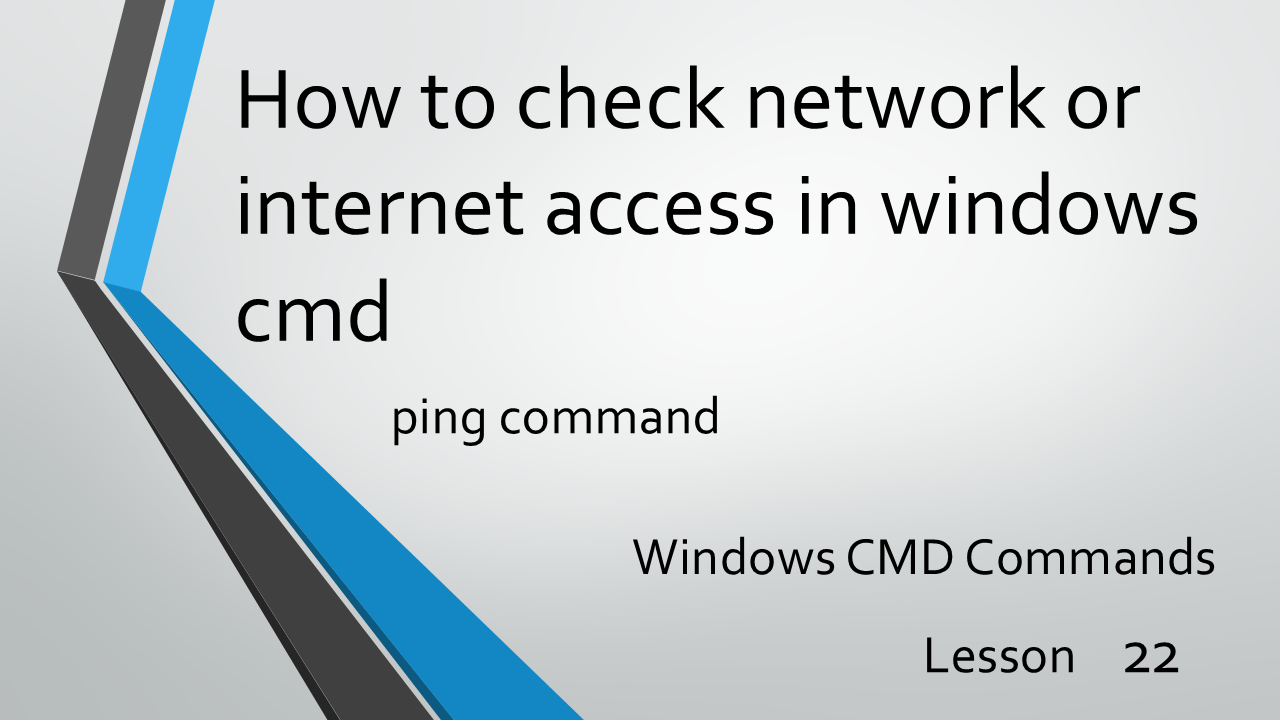 How to check network or internet access in windows cmd with ping command