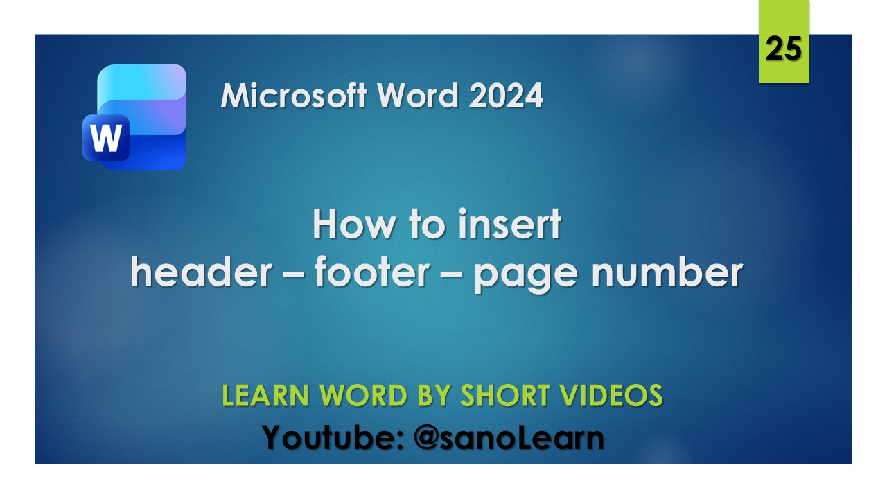 25- How to insert header and footer and page number in word 2024