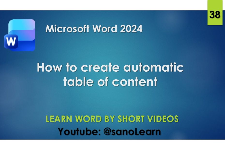 38- How to insert automatic table of content in word 2024