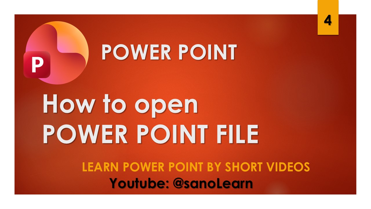 4- How to open powerpoint files
