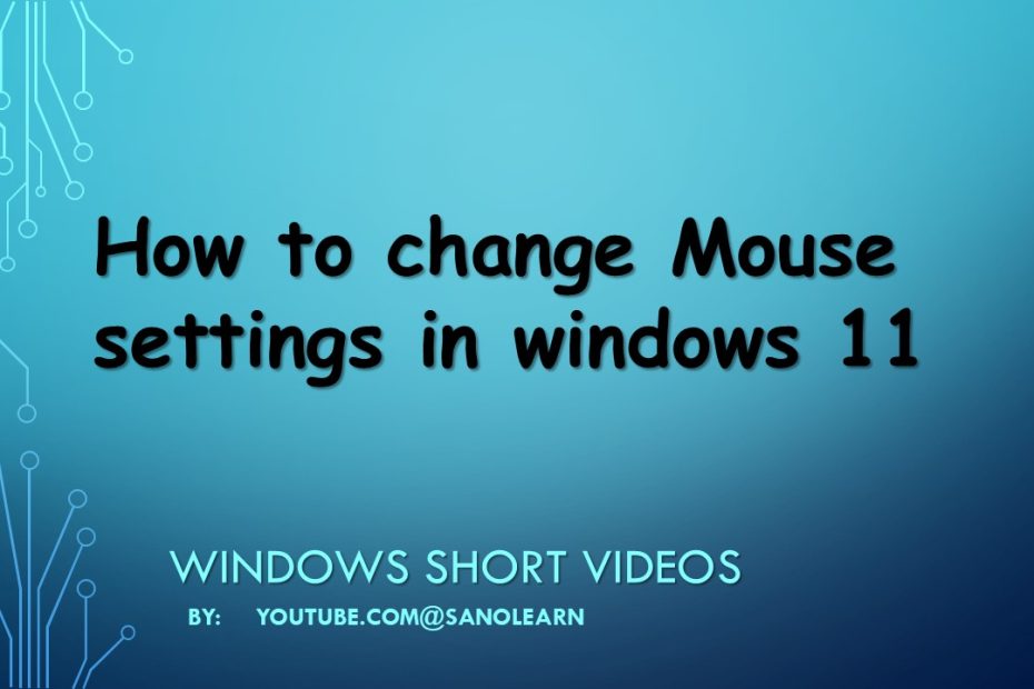 How to change mouse cursor icon and mouse settings in windows 11