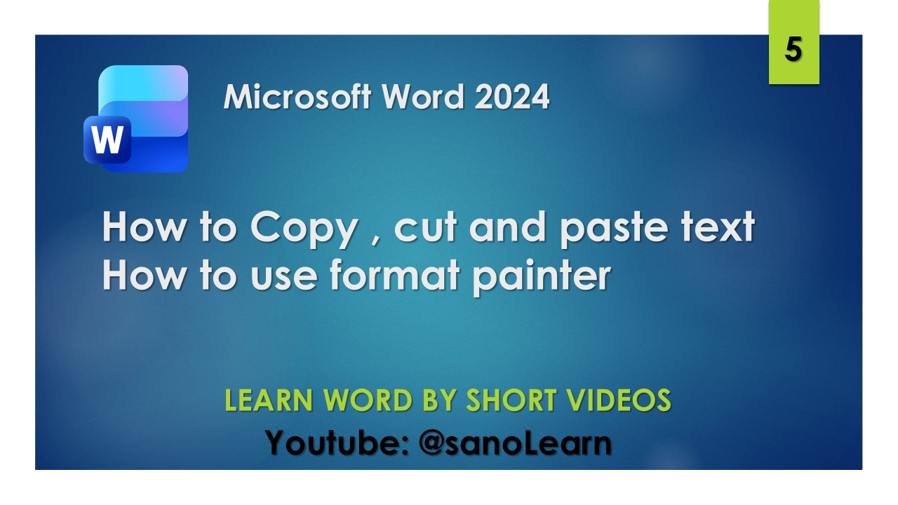 5- How to copy - cut or paste words and use format painter in word 2024