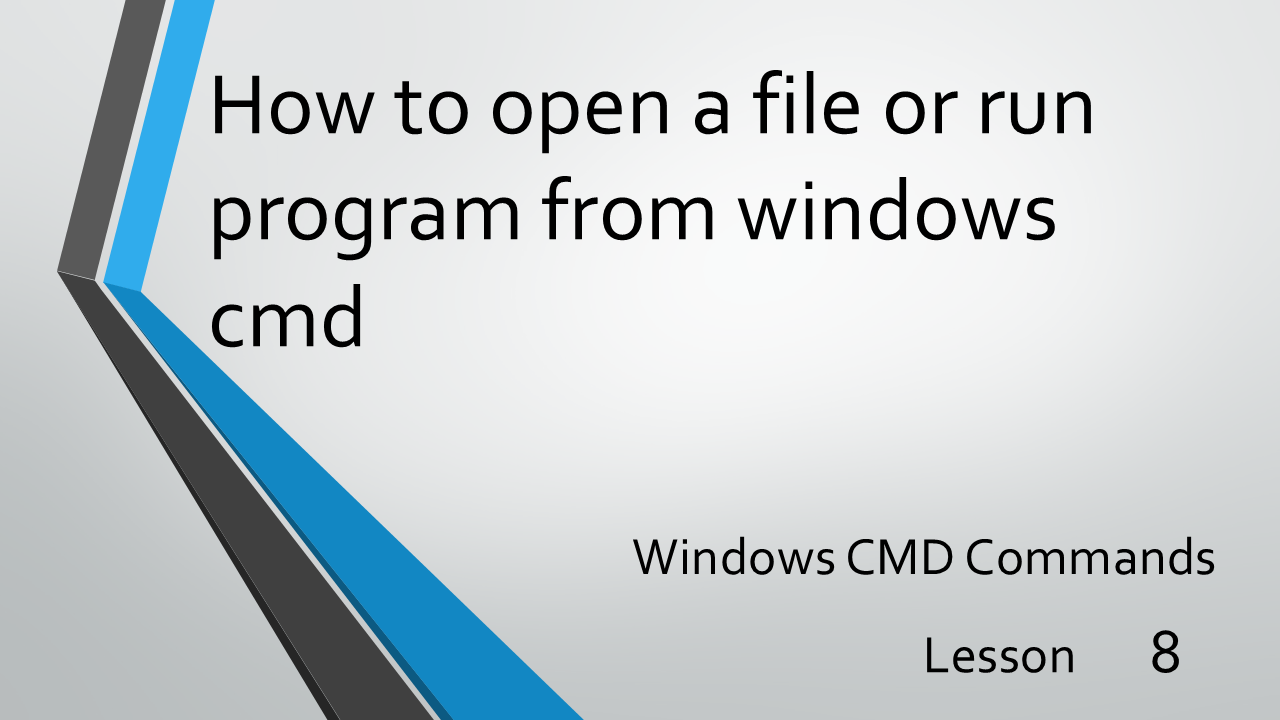 How to open a file or run program from windows cmd